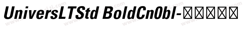 UniversLTStd BoldCn0bl字体转换